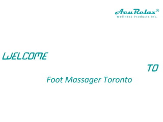 Welcome
To
Foot Massager Toronto
 