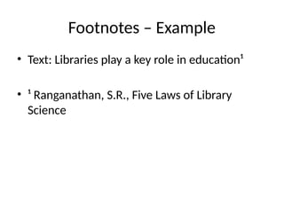 Endnotes Vs Footnotes Slideshow Footnotes_and_Endnotes_Presentation.pptx