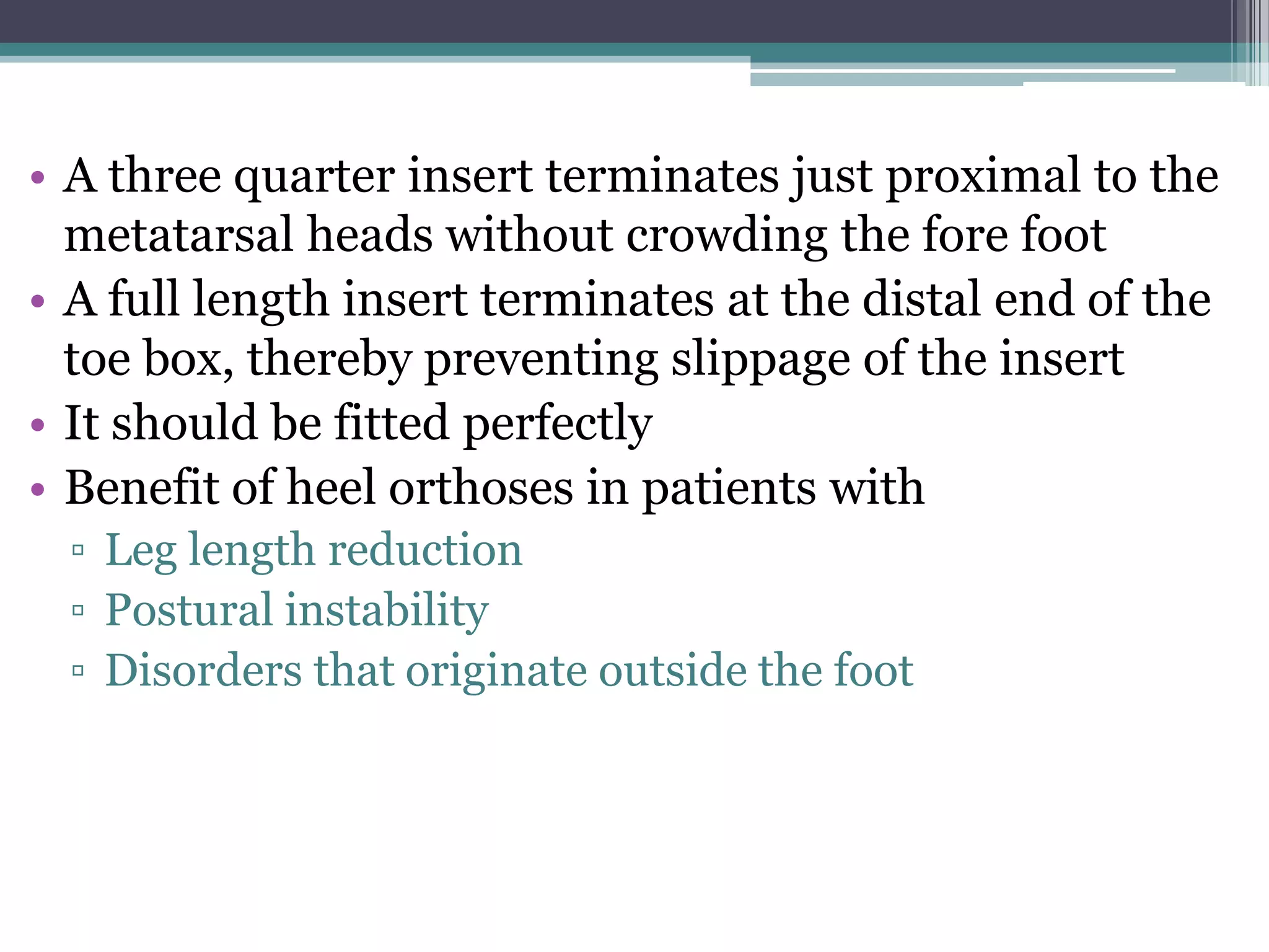 Foot orthoses | PPTX
