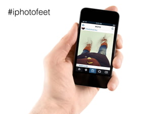 #iphotofeet

 