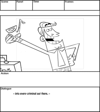 -- into every criminal out there. -- 
 