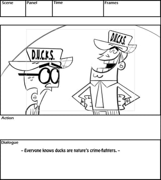 -- Everyone knows ducks are nature’s crime-åghters. -- 
 