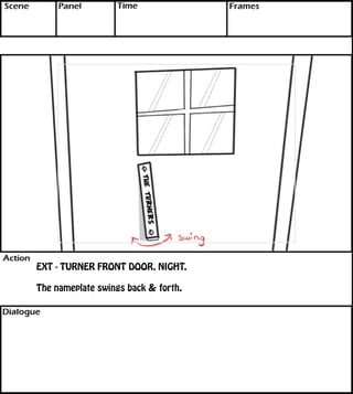 EXT - TURNER FRONT DOOR, NIGHT. 
The nameplate swings back & forth. 
 