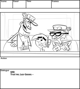 DAD 
Trust me, Lucy Goosey. -- 
 