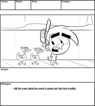 -- All his crazy detective work is gonna get him into trouble. 
 