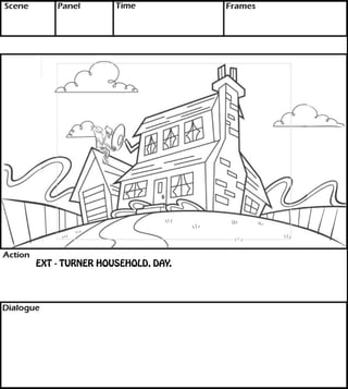 EXT - TURNER HOUSEHOLD, DAY. 
 