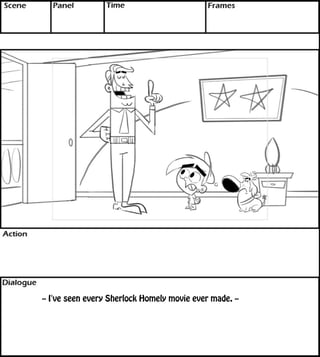 -- I've seen every Sherlock Homely movie ever made. -- 
 