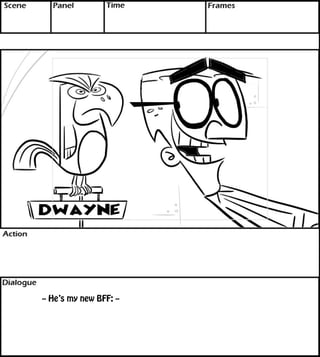 -- He’s my new BFF: -- 
 