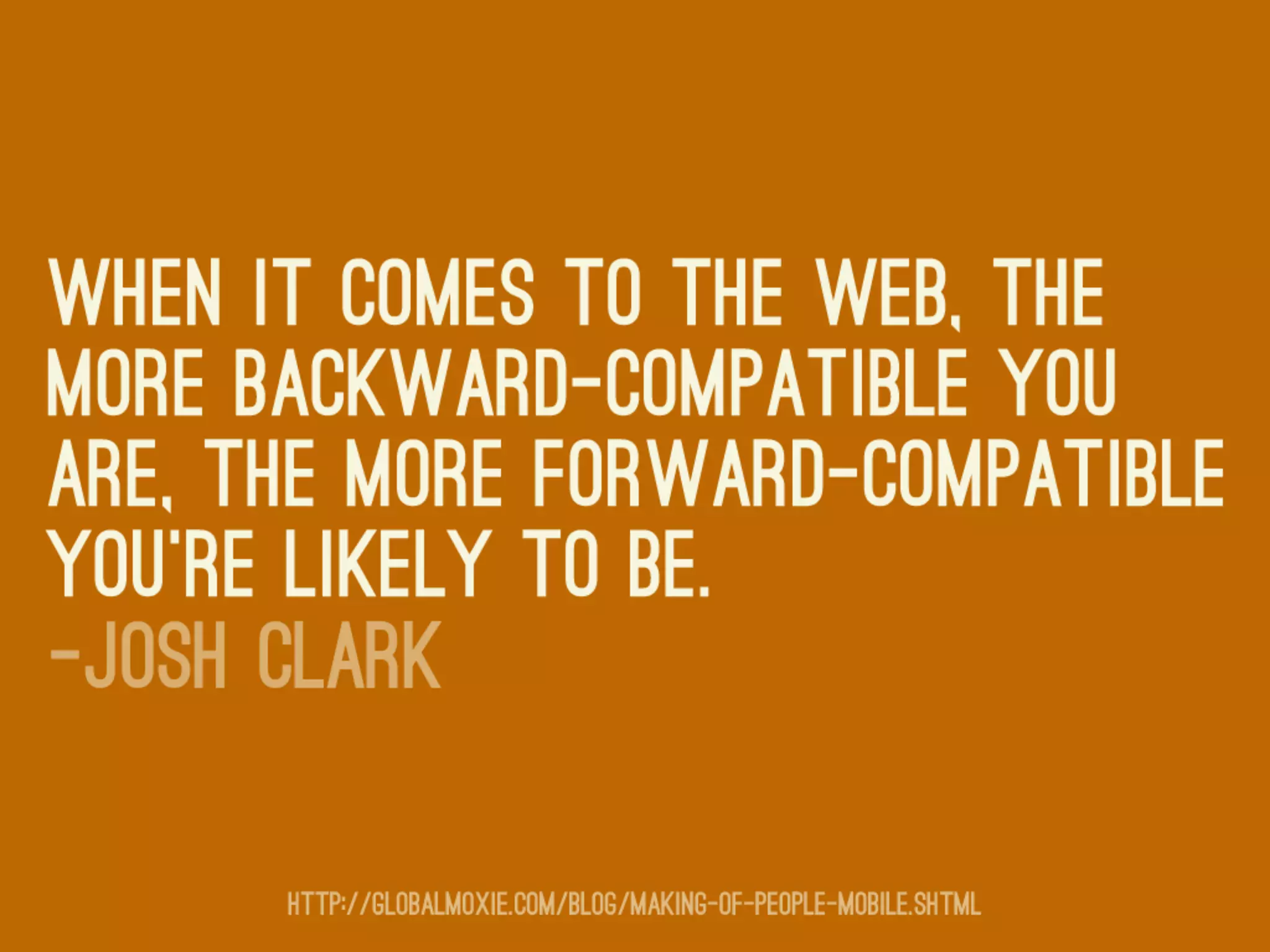 For a Future-Friendly Web (WebVisions Chicago 2012)