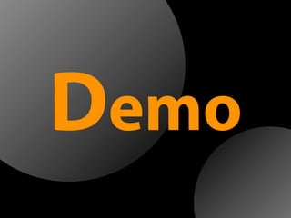 Demo
 