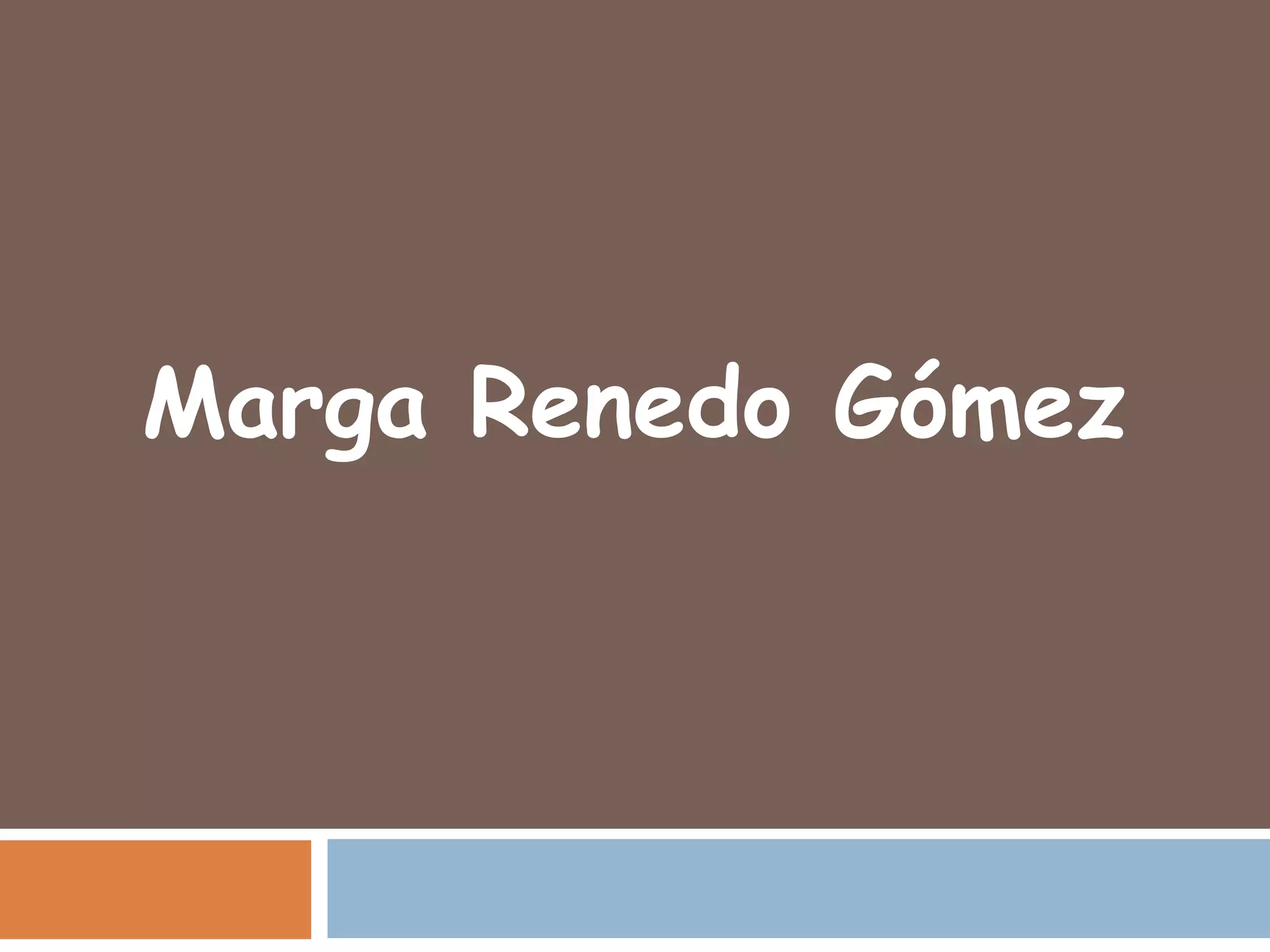 Marga Renedo Gómez
 