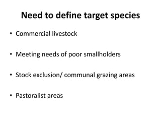 Forages and the gradual shift towards more intensive management