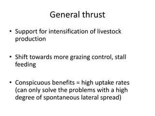 Forages and the gradual shift towards more intensive management