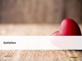 Gefallen
 