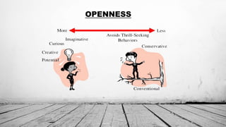 Opness The Big Five Personality Traits | PPTX