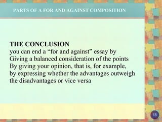 The main advantage/disadvantage of 