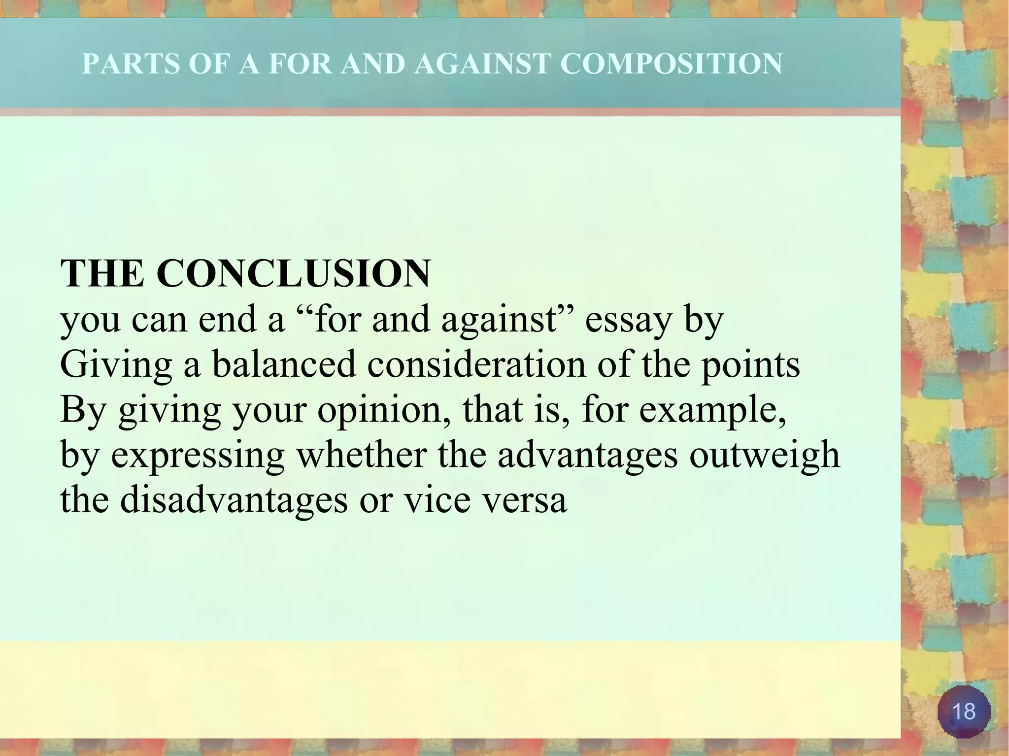 The main advantage/disadvantage of 