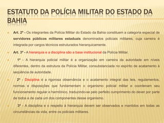 Exercer, com exclusividade, as funções de polícia judiciária da União.Polícia civilÀs POLÍCIAS CIVIS, dirigidas por delegados de polícia de carreira, incumbem, ressalvada a competência da União, as funções de polícia judiciária e a apuração de infrações penais, exceto as militares.