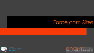 Force.com Sites

 