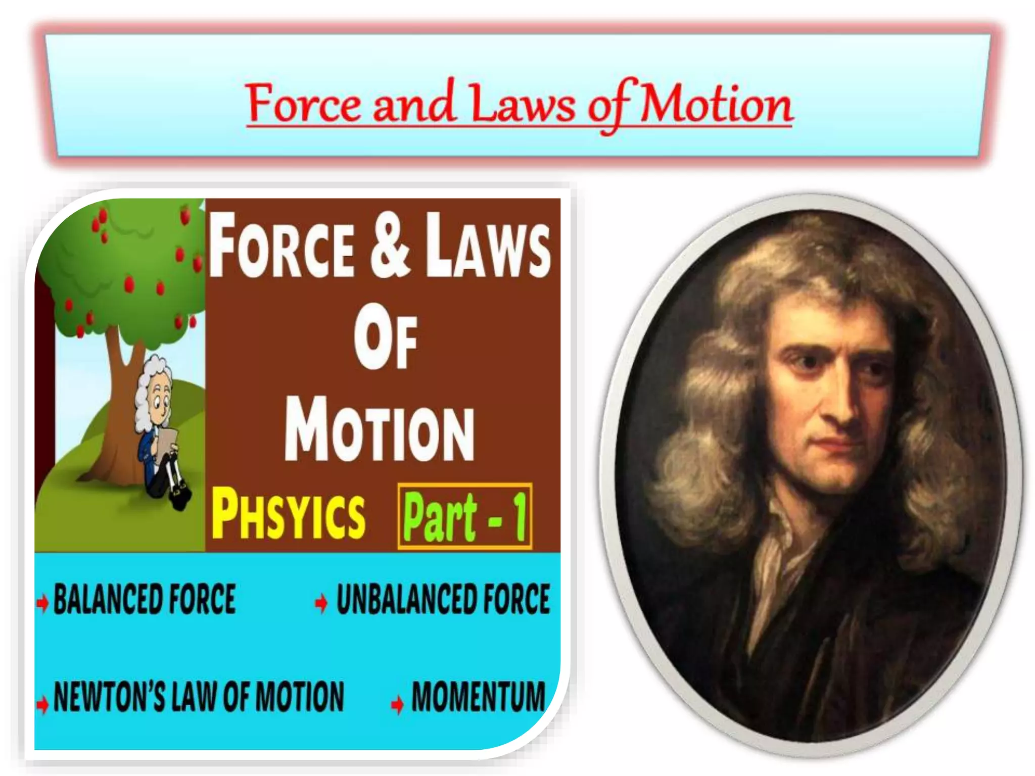 Force and laws of motion ppt for class 9 CBSE | PPTX