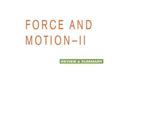 Force and motion 2 revie