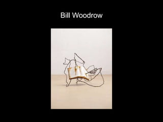 Bill Woodrow
 