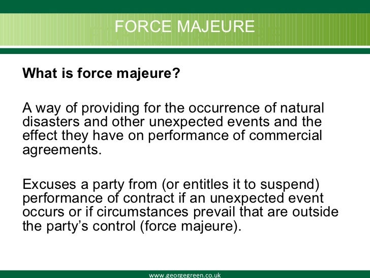 Force Majeure