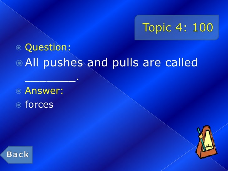 Force Motion Jeopardy Review Game