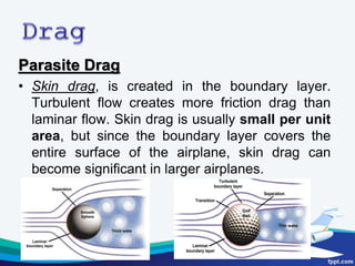Parasite Drag
• Interference drag, is generated by the
mixing
of
streamlines
between
components. An example is the air flo...