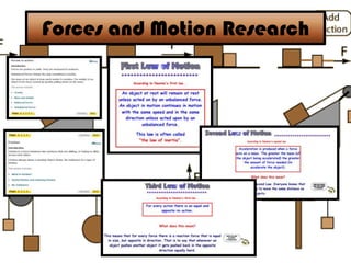 Forces and Motion Research
 