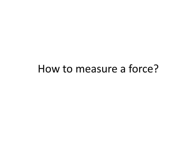 Forces and their effects pps | PPSX | Physics | Science