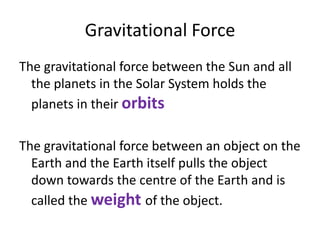 G is the gravitational constant (which is approximately equal to 6.674×10−11 N m2 kg−2)