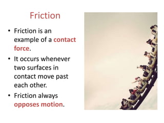 Forces Around You (Science 2) .pptxForces Around You (Science 2) .pptx