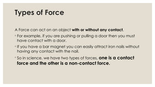 Forces Balanced and Unbalanced (2).pptxForces Balanced and Unbalanced ...