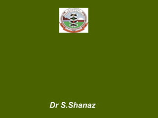 Dr S.Shanaz
 