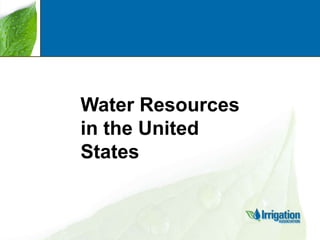 Water Resources
in the United
States

 