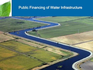 Public Financing of Water Infrastructure

 