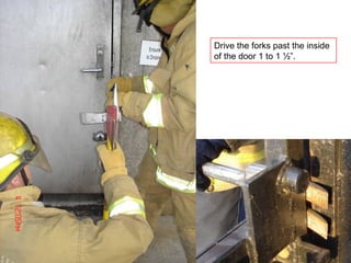 Forcible Entry Using Irons | PPS