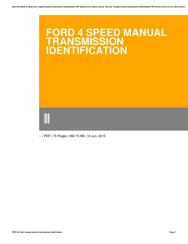 Ford 4 speed manual transmission identification