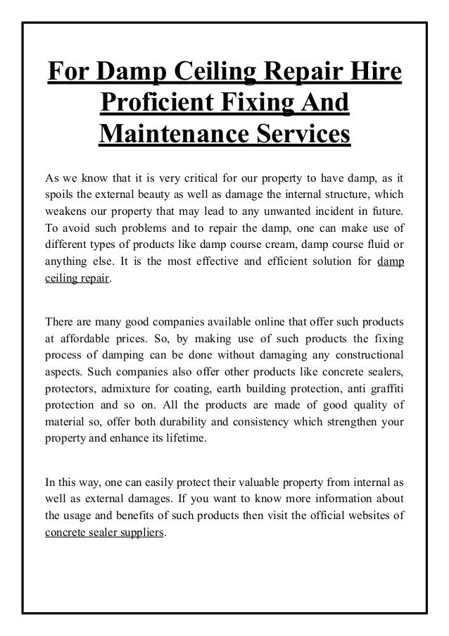 For Damp Ceiling Repair Hire Proficient Fixing And