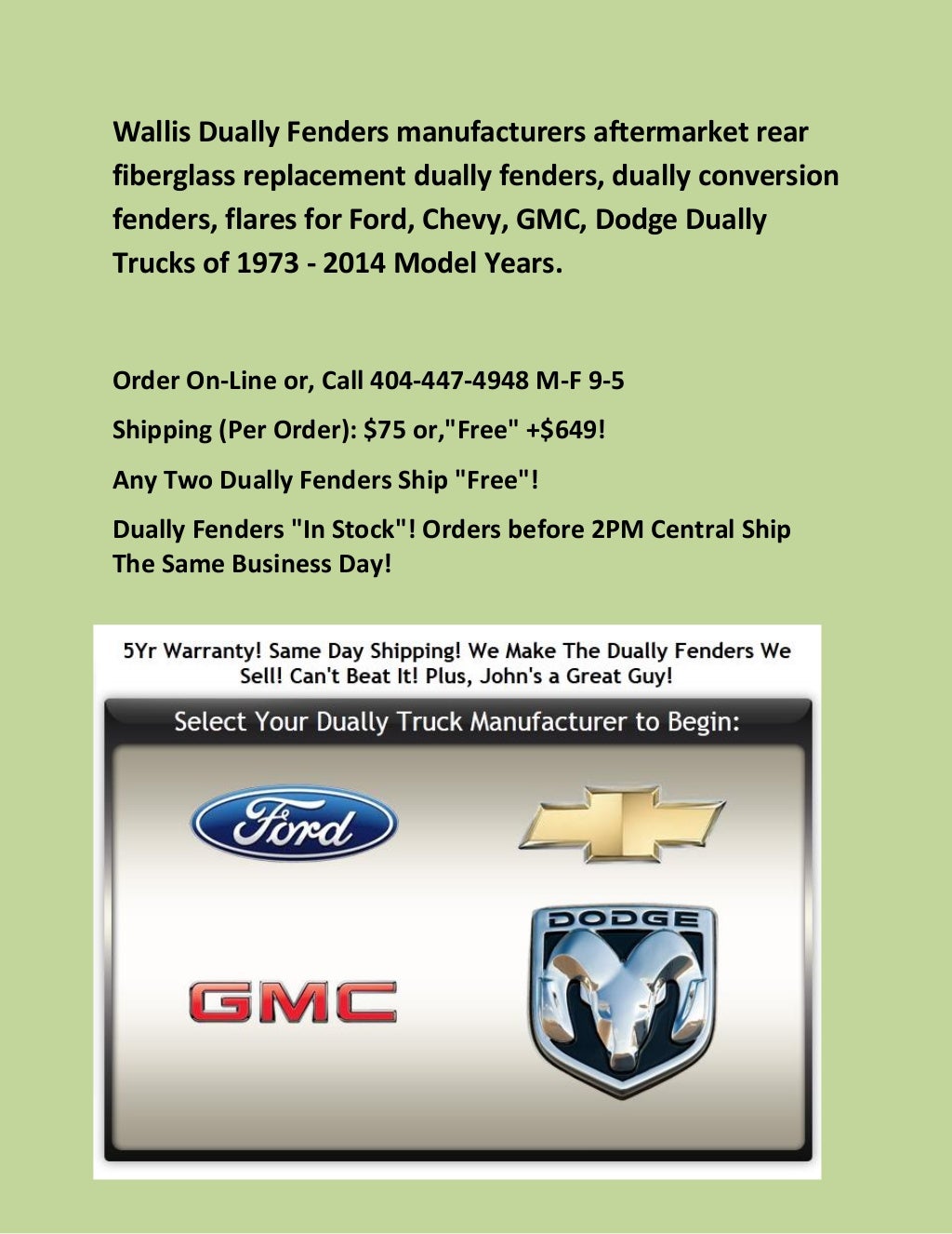 Ford, Dodge, Chevy, GMC Dually Fenders Faiberglass Dually Fenders