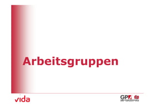 Arbeitsgruppen
 