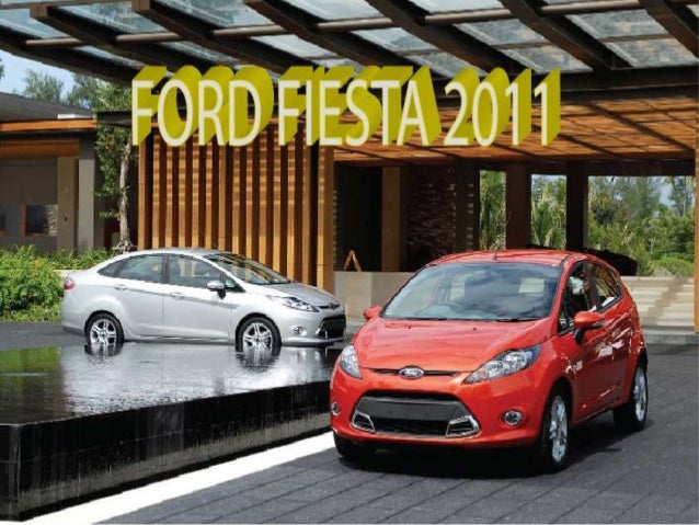 Đánh giá dòng xe Ford Fiesta 2011