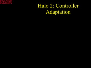 Halo 2: Controller Adaptation 