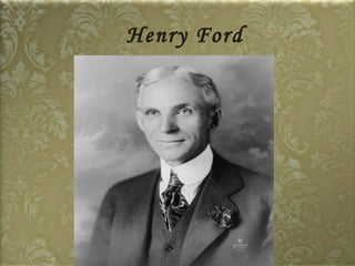 Henry Ford 