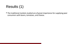 Traditional markets for poverty reduction and food security: Exploring policy options in Honduras and Nicaragua