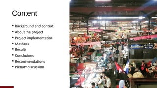 Traditional markets for poverty reduction and food security: Exploring policy options in Honduras and Nicaragua