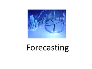 Forecasting 