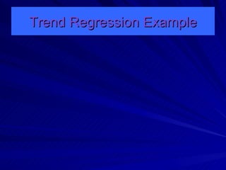 Trend Regression Example 