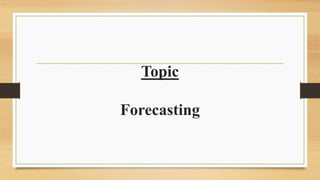 Topic
Forecasting
 
